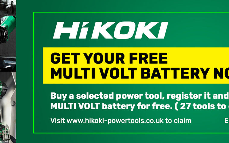 Get a FREE HiKOKI Multi Volt Battery – Limited Time Only!