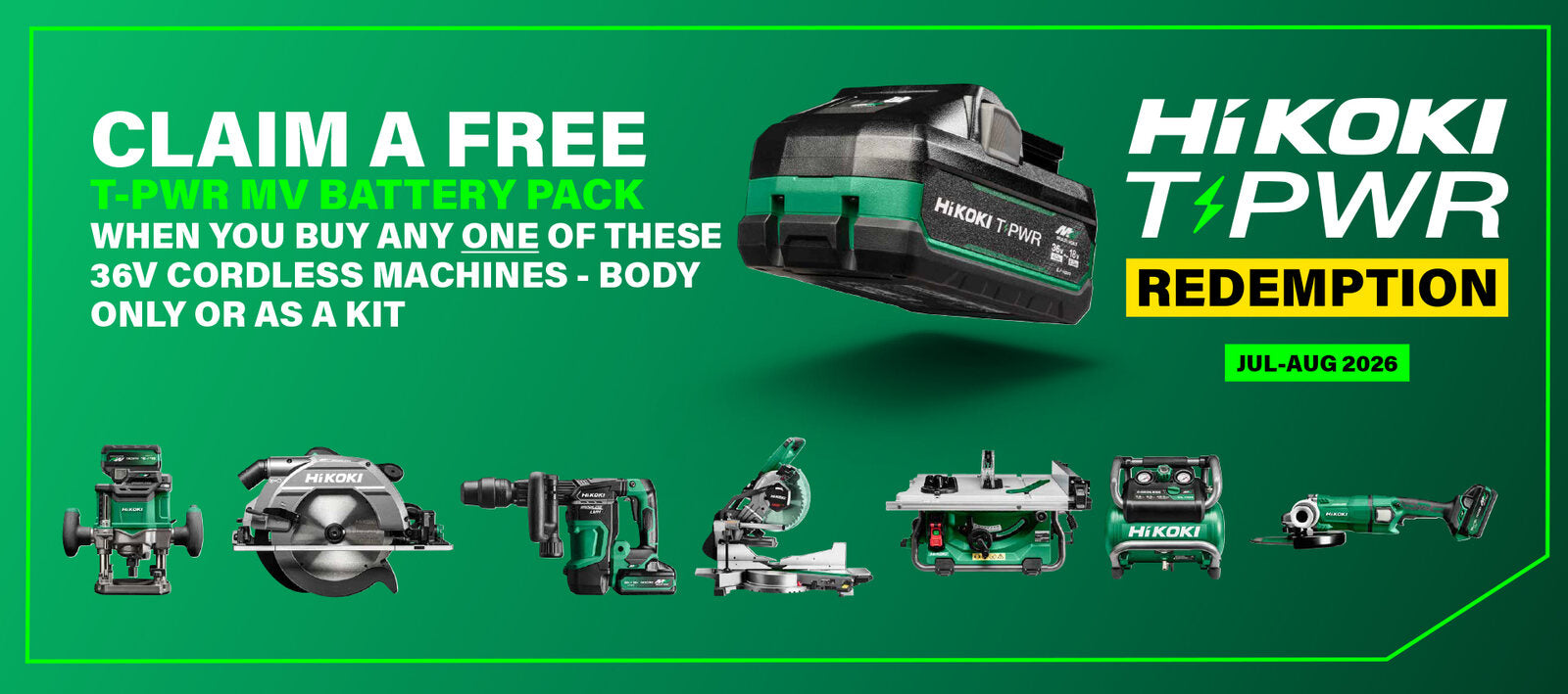 Claim a Free HiKOKI T-PWR Battery | Jul–Aug 2026